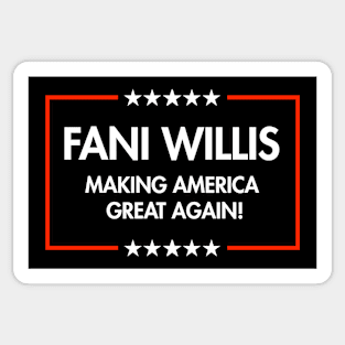 Fani Willis - Making America Great Again Sticker